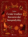 Nejen české tradice Bavorovské hospodyňky - Veronika Králíková
