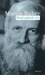 Dvojí způsob víry Martin Buber