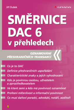 Směrnice DAC 6 v přehledech - Jiří Dušek - e-kniha