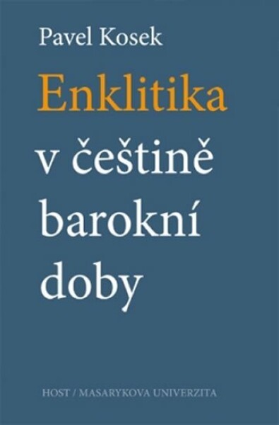 Enklitika češtině barokní doby,