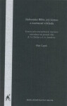 Hebrejská Bible, její kánon a možnosti výkladu - Filip Čapek