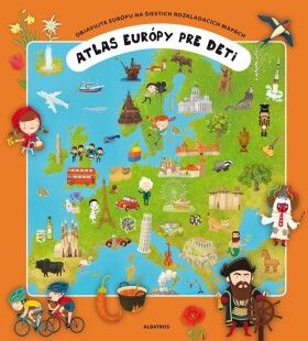 Atlas Európy pre deti - Oldřich Růžička