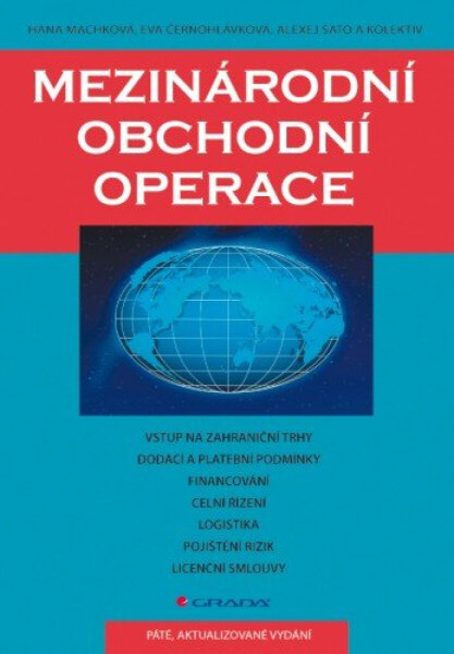 Mezinárodní obchodní operace - Hana Machková, Eva Černohlávková, Alexej Sato