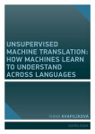 Unsupervised Machine Translation: How Machines Learn to Understand Across Languages - Ivana Kvapilíková