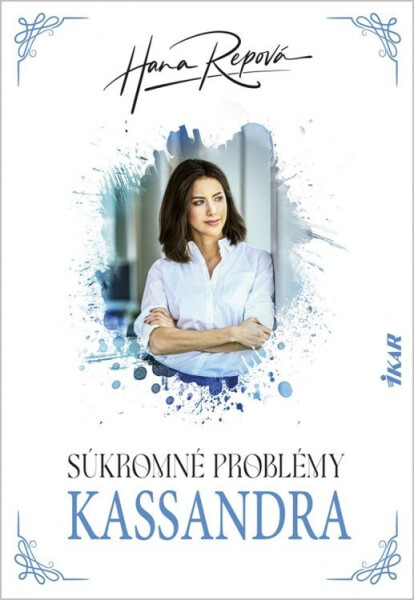 Súkromné problémy 5 - Kassandra (slovensky) - Hana Repová