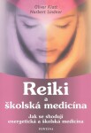 Reiki školská medicína Oliver Klatt,