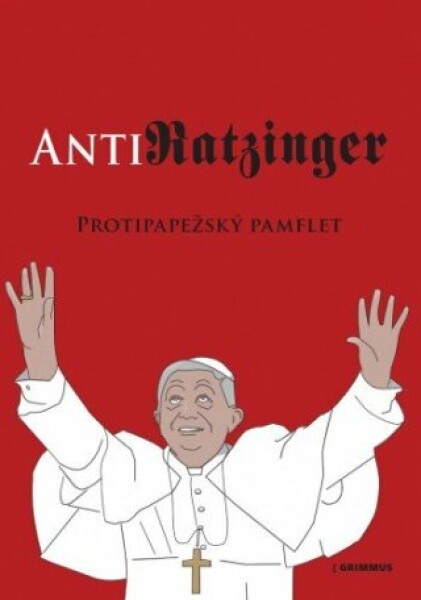 AntiRATZINGER - Anonym Anonym - e-kniha