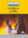 La Belle et la bete - Niveau 1/A1 - Lecture CLE en français facile - Livre + CD - Beaumont Jeanne-Marie Leprince de