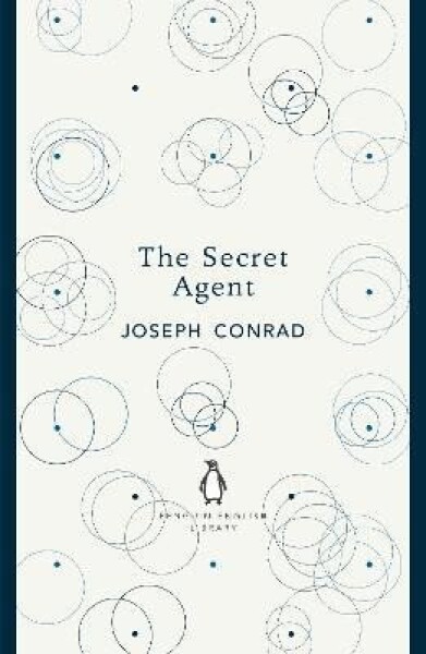 The Secret Agent, 1. vydání - Joseph Conrad