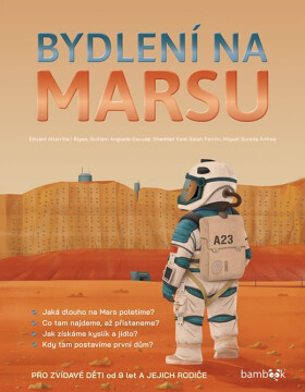 Bydlení na Marsu - Kaid-Salah Sheddad Ferrón
