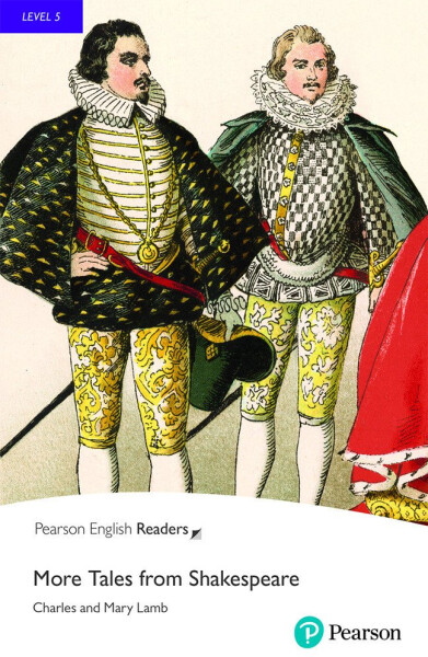 More Tales from Shakespeare Book with Digital Version and audio Level 5