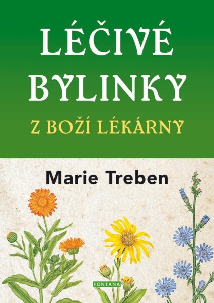 Léčivé bylinky boží lékárny