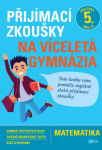 Přijímací zkoušky na víceletá gymnázia matematika Stanislav Sedláček e-kniha