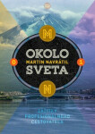 Okolo sveta 1 - Martin Navrátil