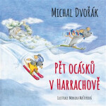 Pět ocásků Harrachově, Michal Dvořák