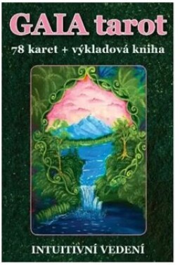 Gaia tarot (78 karet výkladová kniha) Veronika Kovářová