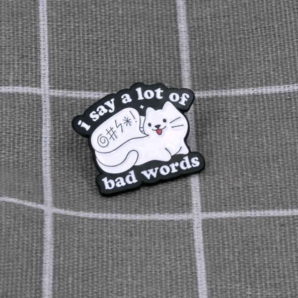 Pinarna.cz Bílá kočka - I say a lot of bad words / Říkám spoustu sprostých slov