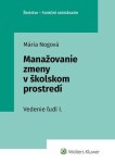 Manažovanie zmeny školskom prostredí