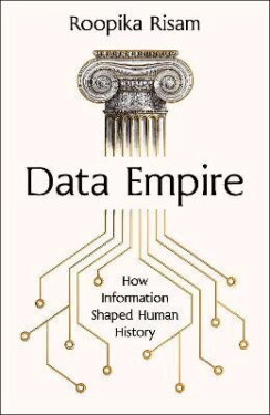 Data Empire - Roopika Risam