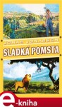 Sladká pomsta | Jonas Jonasson, Hana Švolbová