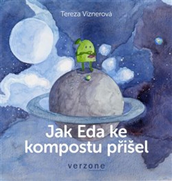 Jak Eda ke kompostu přišel Tereza Víznerová