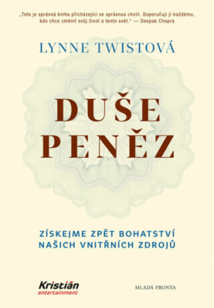 Duše peněz - Lynne Twistová