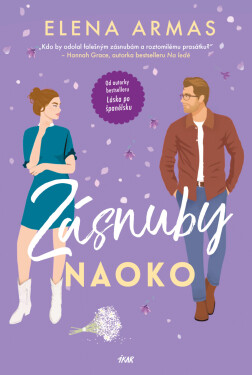 Zásnuby naoko - Elena Armas