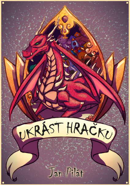 Ukrást hračku - Jan Pilát