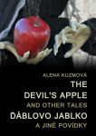 The Devil’s Apple and Other Tales / Ďáblovo jablko a jiné povídky - Alena Kuzmová