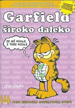 Garfield Široko daleko Jim Davis