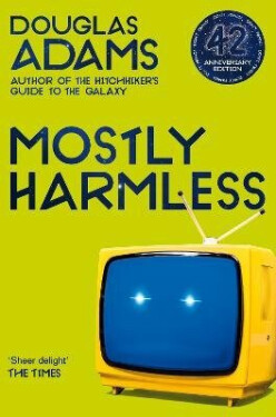 Mostly Harmless - Douglas Adams