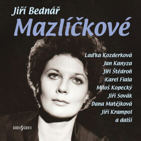 Mazlíčkové - Jiří Bednář - audiokniha