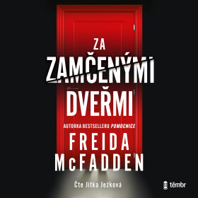 Za zamčenými dveřmi - Freida McFadden