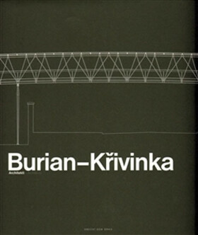 Burian Křivinka Architekti Aleš Burian