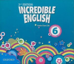 Incredible English 6 Class Audio CDs /3/ (2nd) - kolektiv autorů