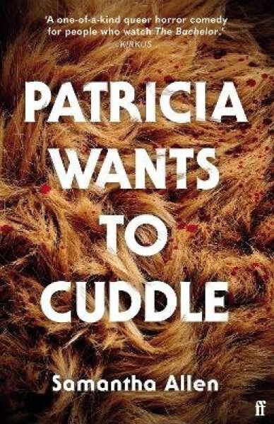 Patricia Wants to Cuddle - Samantha Allen