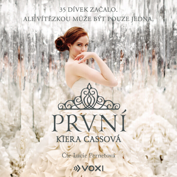 První - Kiera Cassová - audiokniha