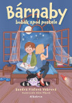 Bárnaby - bubák zpod postele - Sandra Vebrová