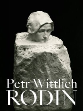 Auguste Rodin Petr Wittlich