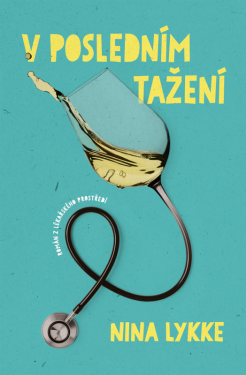 V posledním tažení (poškozená) - Nina Lykke