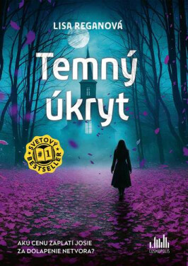 Temný úkryt - Lisa Regan