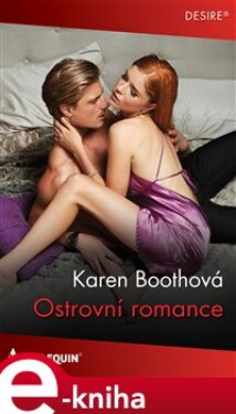 Ostrovní romance - Karen Boothová e-kniha