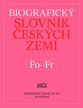 Biografický slovník Českých zemí Fo - Fr - Marie Makariusová