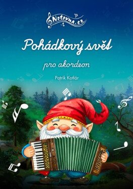 Pohádkový svět pro akordeon - Patrik Kotlár