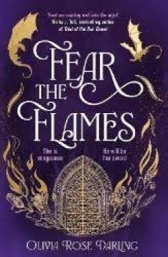 Fear the Flames - Olivia Rose Darling