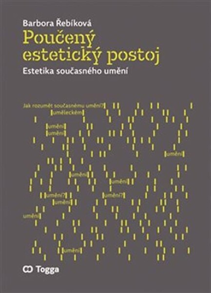 Poučený estetický postoj Barbora Řebíková