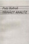 Třináct analýz - Petr Kofroň