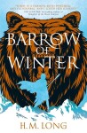 Barrow of Winter - H. M. Long