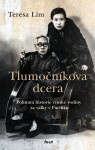 Tlumočníkova dcera (e-kniha) - Teresa Lim