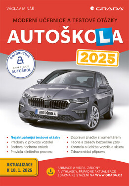 Autoškola 2025 - Moderní učebnice a testové otázky - Václav Minář